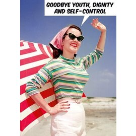 Dean Morris Greeting card - Bubbles - Goodbye Youth, Dignity and Self-Control