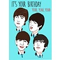 Cath Tate Wenskaart Modern Icons - The Beatles - It's your birthday Yeah, Yeah, Yeah!