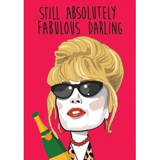 Cath Tate Wenskaart Modern Icons - Still absolutely fabulous darling