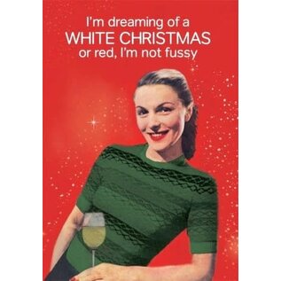 Cath Tate Kerstkaart Life is Rosie - I'm dreaming of a white christmas or red, I'm not fussy