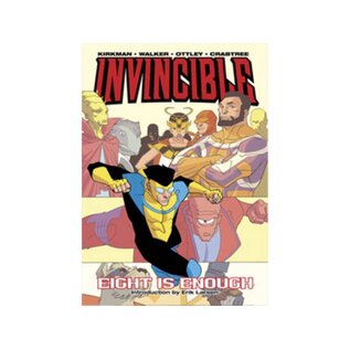Image Comics Invincible - Volume Two - Eight is Enough