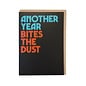 Cath Tate Grußkarte Twisted Lyrics - Queen  - Another year bites the dust