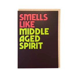 Cath Tate Greeting card Twisted Lyrics - Nirvana - Smells like middle aged spirit