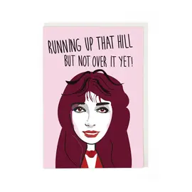 Cath Tate Wenskaart Modern Icons - Kate Bush - Running up that hill, but not over it yet!