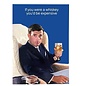 Cath Tate Greeting card Life is Rosie - If you were a whiskey you'd be expensive