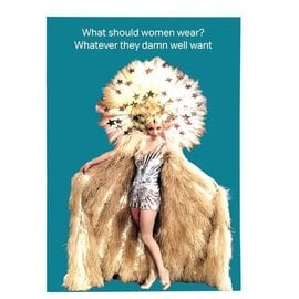 Cath Tate Greeting card Life is Rosie - What should women wear? Whatever they damn well want