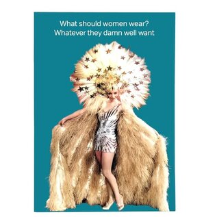 Cath Tate Wenskaart Life is Rosie - What should women wear? Whatever they damn well want