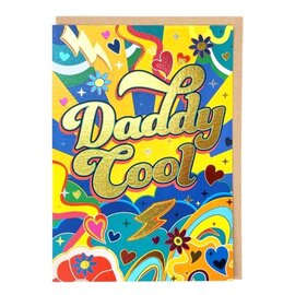 Cath Tate Greeting Card Hot Foils - Daddy Cool - Father's Day