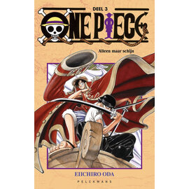 Pelckmans Eiichiro Oda - One Piece - deel 3 Alleen maar schijn