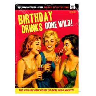 Dean Morris Grußkarte Pulp - Birthday drinks gone wild!