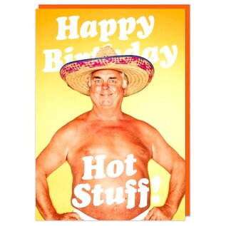 Dean Morris Wenskaart Fabulous! - Happy Birthday Hot Stuff!