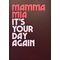 Cath Tate Greeting card Twisted Lyrics - Abba - Mamma Mia it's your day again