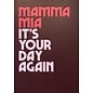 Cath Tate Wenskaart Twisted Lyrics - Mamma Mia it's your day again