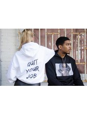 QUIT YOUR JOB HOODIE WHITE
