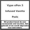 Vype / Vuse ePen 3 Pods Infused Vanilla