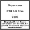 Vaporesso GTX Coils 0,3