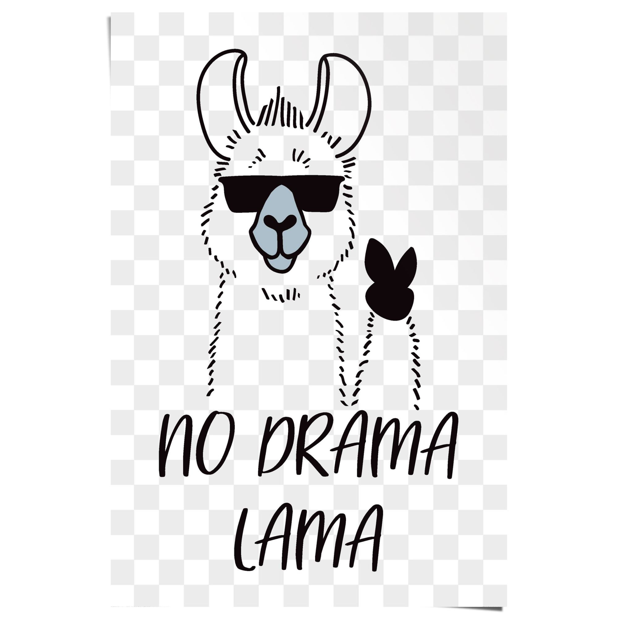 No Drama Lama Poster REINDERS!