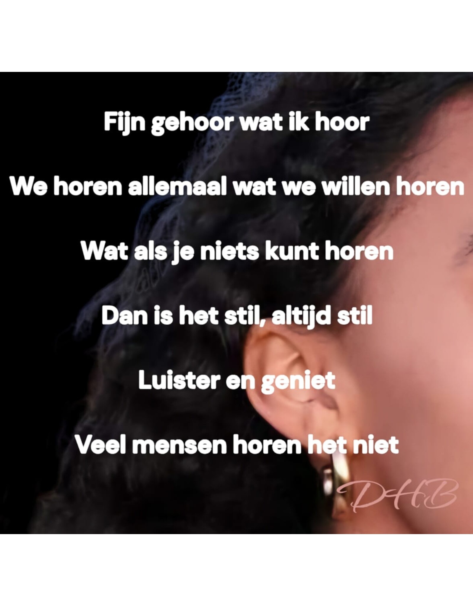 Body & Soap Tegel horen (gedicht) - wat als je niets kunt horen