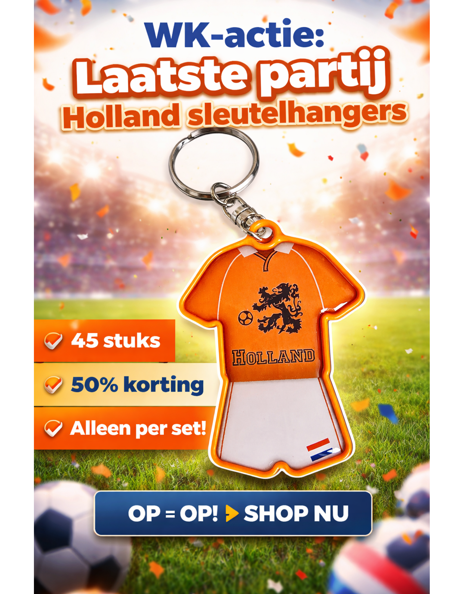 45 sleutelhangers voetbal 'Holland' Hup Holland Hup