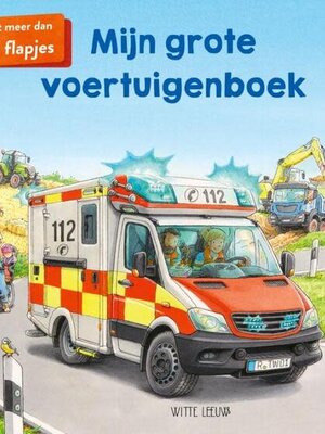 Mijn grote voertuigenboek