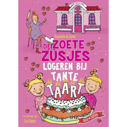 De Zoete Zusjes logeren bij Tante Taart