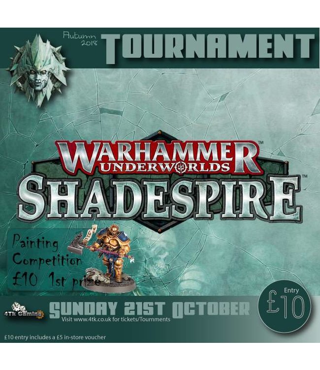 Tournaments Shadespire Tournament - Sunday 21st October