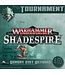 Tournaments Shadespire Tournament - Sunday 21st October