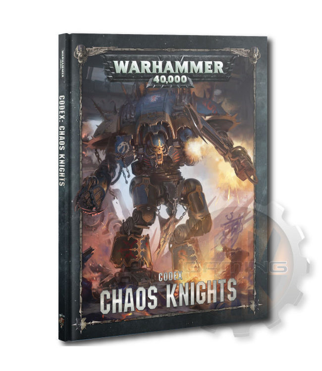 Warhammer 40000 Codex: Chaos Knights (Hb)