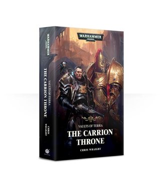 Black Library Vaults Of Terra: The Carrion Throne (Pb)