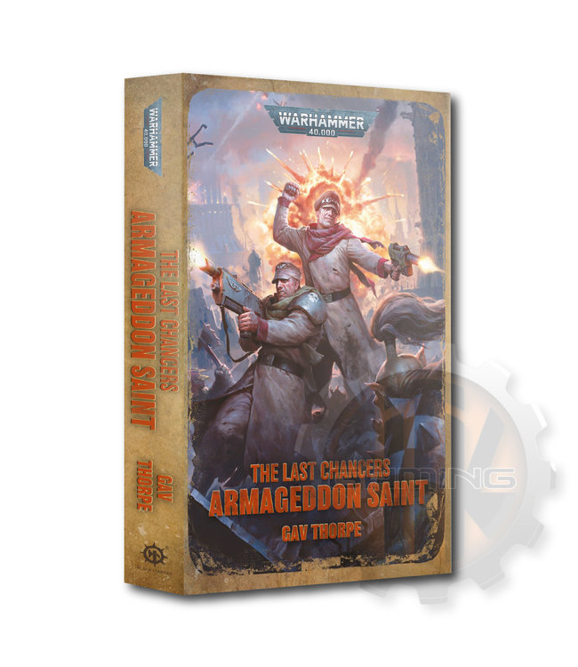 Black Library Last Chancers: Armageddon Saint (Pb)