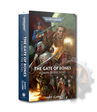 Black Library Dawn Of Fire: The Gate Of Bones (Pb)
