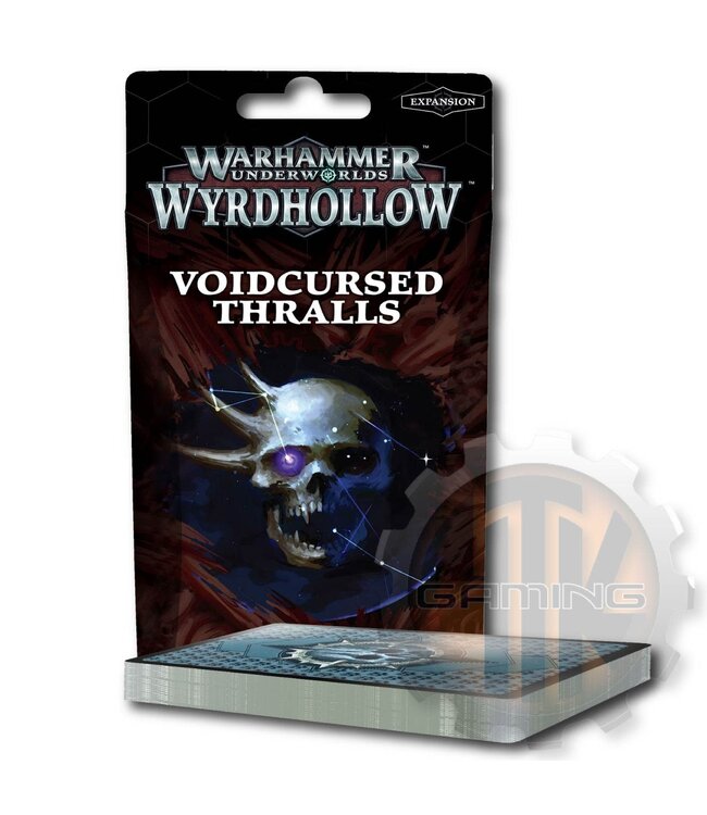 Warhammer Underworlds Warhammer Underworlds: Voidcursed Thralls