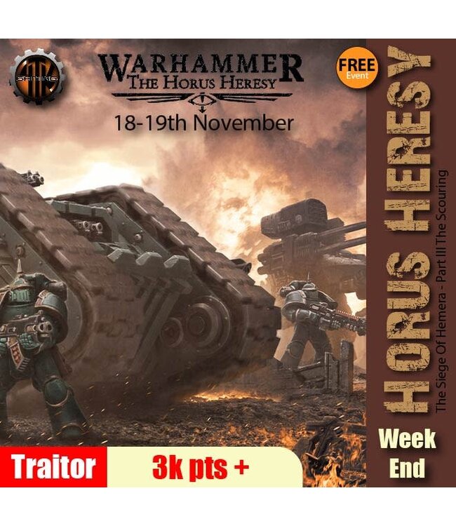 Tournaments Horus Heresy Campaign Traitor (3K+)