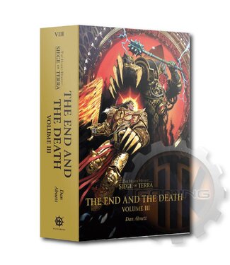 Black Library The End And The Death: Volume Iii (Hb)