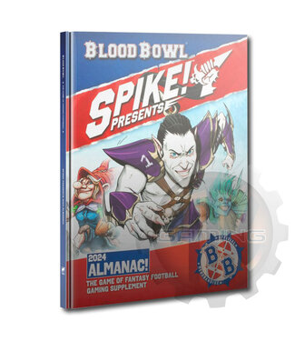 Blood Bowl Blood Bowl: Spike! Almanac 2024