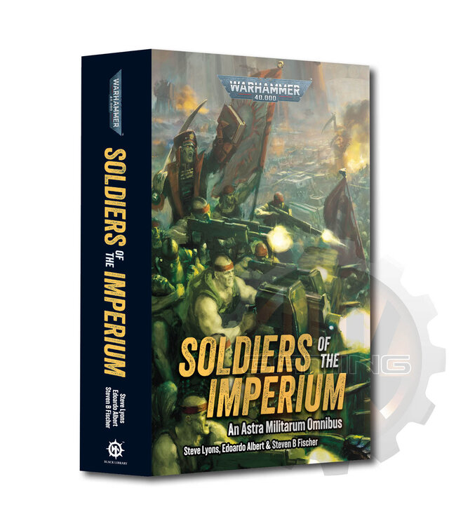 Black Library Soldiers Of The Imperium (Pb Omnibus)