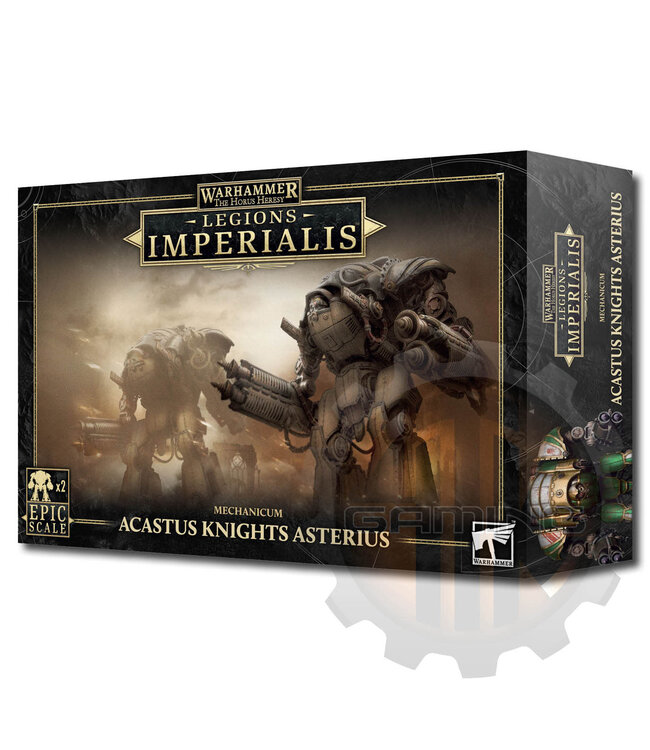Legions Imperialis Legions Imperialis: Mechanicum Acastus Knights Asterius