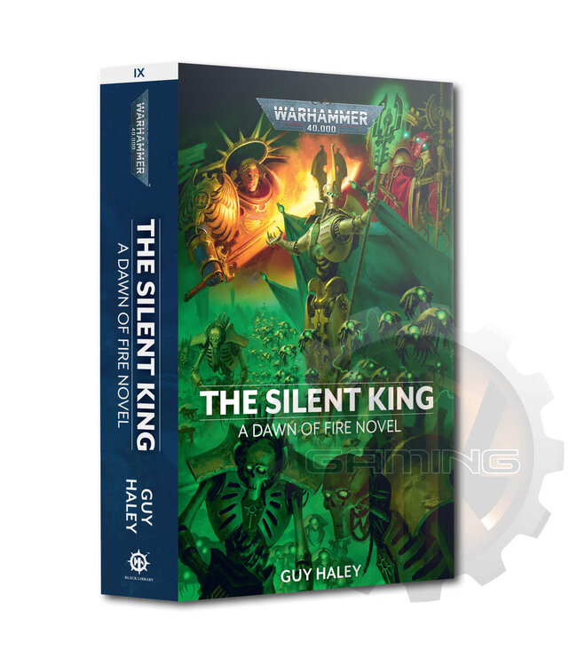 Black Library Dawn Of Fire: The Silent King (Pb)