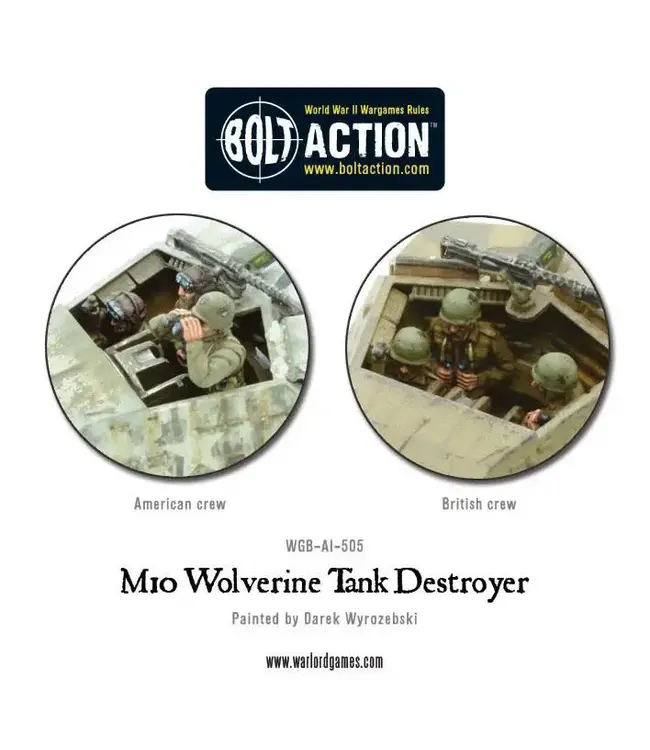 Bolt Action M10 Tank Destroyer/Wolverine