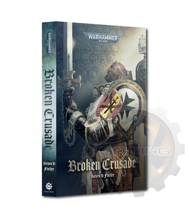 Black Library Broken Crusade (Paperback)