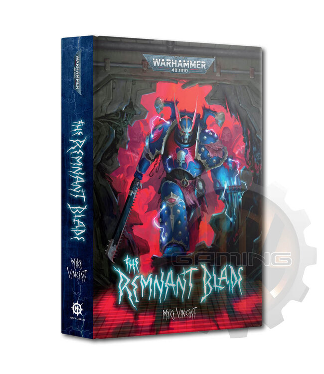 Black Library The Remnant Blade (Hb)