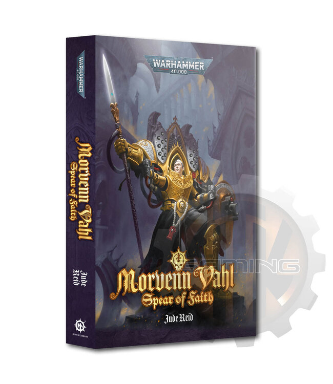 Black Library Morvenn Vahl: Spear Of Faith (Pb)