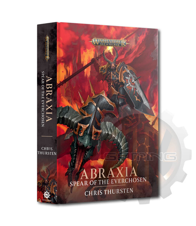 Black Library Abraxia: Spear Of The Everchosen (Hb)
