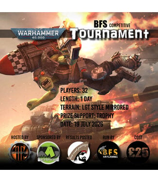 BFS Warhammer 40k 1 Day Tournament (Sun 19th Jul 2026)