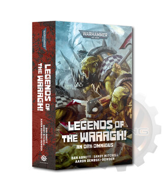 Black Library Legends Of The Waaagh! (Pb)