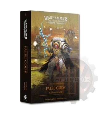 Black Library The Horus Heresy Saga: False Gods (Hb)