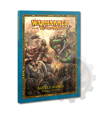 The Old World Battle March General's Companion