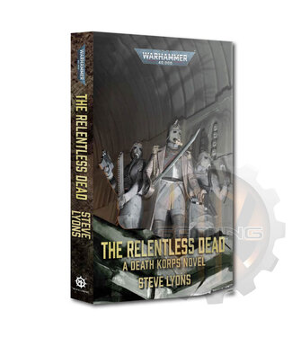 Black Library The Relentless Dead (Pb)