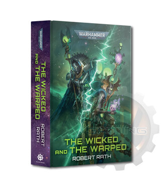 Black Library The Wicked And The Warped (Hb)