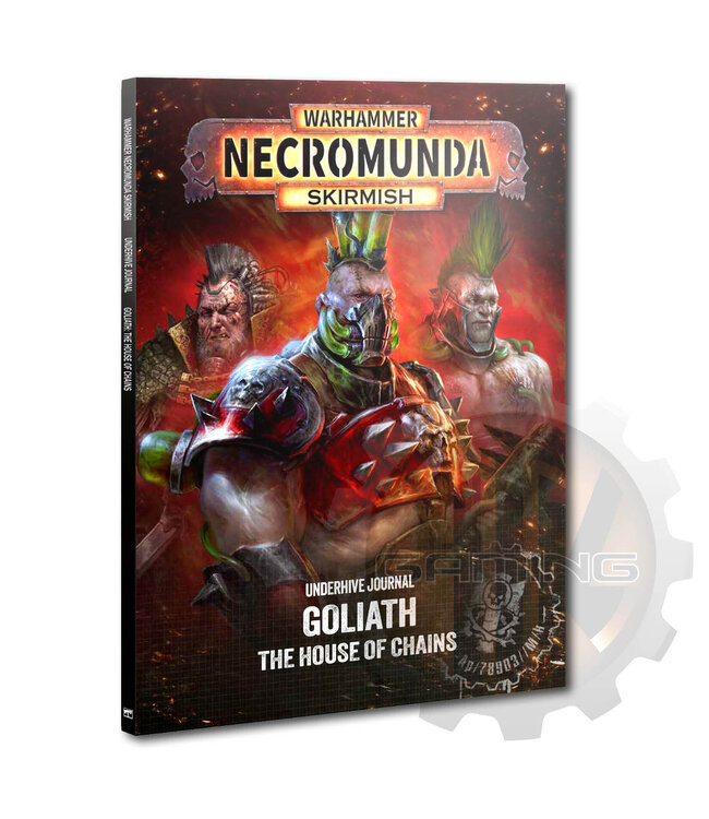 Necromunda Underhive Journal: Goliath: House Of Chains